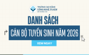 Danh sách cán bộ tư vấn tuyển sinh năm 2026 – Trường Cao đẳng Công nghệ TP.HCM (HCT)