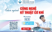 [TUYỂN SINH HOT 2026] – NGÀNH CÔNG NGHỆ KỸ THUẬT CƠ KHÍ 