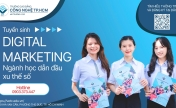 NGÀNH DIGITAL MARKETING – NGÀNH HỌC DẪN ĐẦU XU THẾ SỐ TẠI TRƯỜNG CAO ĐẲNG CÔNG NGHỆ TP. HỒ CHÍ MINH