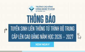 Thông báo tuyển sinh liên thông từ trình độ trung cấp lên cao đẳng năm học 2026 – 2027 